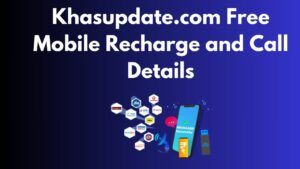 Khasupdate.com Free Recharge